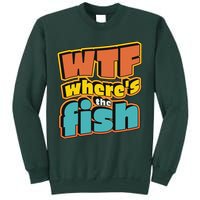 WTF Where's The Fish Funny Sweatshirt