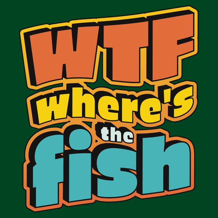 WTF Where's The Fish Funny Sweatshirt