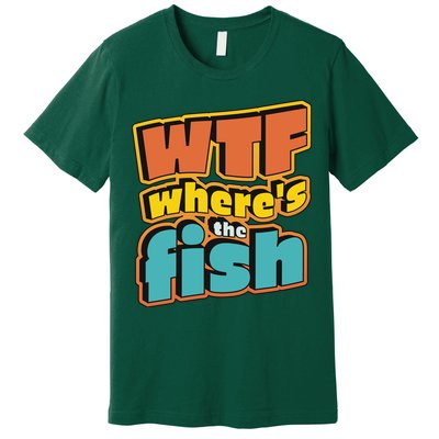 WTF Where's The Fish Funny Premium T-Shirt
