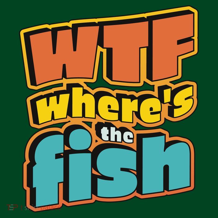 WTF Where's The Fish Funny Tall Sweatshirt