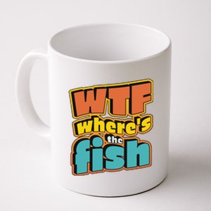 WTF Where's The Fish Funny Coffee Mug