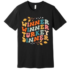 Winner Winner Turkey Dinner Retro Thanksgiving Fall Outfits Premium T-Shirt