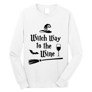 Witch Way To The Wine Funny Wine Drinking Gift Idea Long Sleeve Shirt