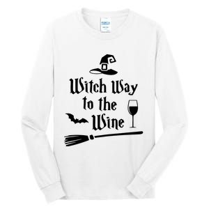 Witch Way To The Wine Funny Wine Drinking Gift Idea Tall Long Sleeve T-Shirt