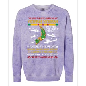 We Were The Best America Had Vietnam Veteran Brothers Who Cool Gift Colorblast Crewneck Sweatshirt