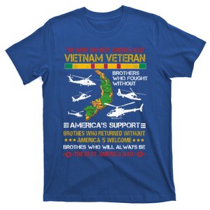 We Were The Best America Had Vietnam Veteran Brothers Who Cool Gift T-Shirt