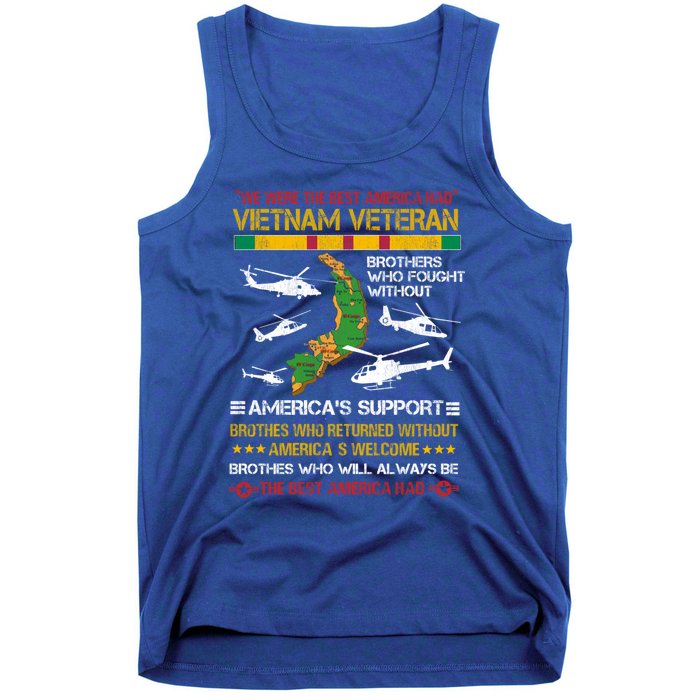 We Were The Best America Had Vietnam Veteran Brothers Who Cool Gift Tank Top