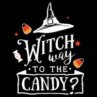 Witch Way To The Candy? Hoodie