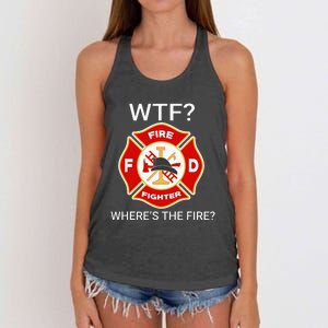 Wtf WhereS The Fire Funny Firefighter Women's Knotted Racerback Tank