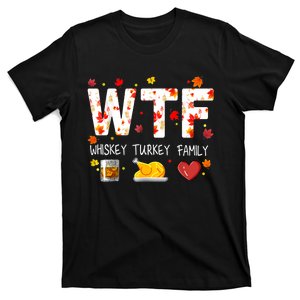 Wtf Whiskey Turkey Family Funny Thanksgiving Day T-Shirt