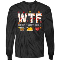 Wtf Whiskey Turkey Family Funny Thanksgiving Day Tie-Dye Long Sleeve Shirt