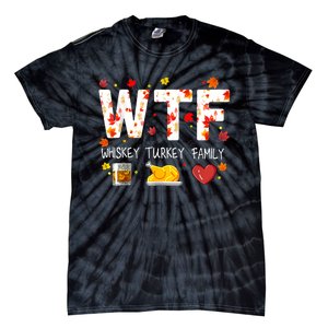 Wtf Whiskey Turkey Family Funny Thanksgiving Day Tie-Dye T-Shirt