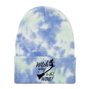 Witch Way To Wine Spooky Graphic Halloween Ing Graphic Meaningful Gift Tie Dye 12in Knit Beanie