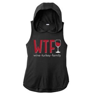 Wtf Wine Turkey Family Funny Holiday Thanksgiving Christmas Ladies PosiCharge Tri-Blend Wicking Draft Hoodie Tank