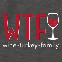 Wtf Wine Turkey Family Funny Holiday Thanksgiving Christmas Vector Backpack