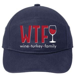 Wtf Wine Turkey Family Funny Holiday Thanksgiving Christmas 7-Panel Snapback Hat