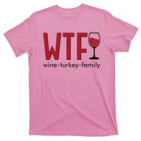 Wtf Wine Turkey Family Funny Holiday Thanksgiving Christmas T-Shirt