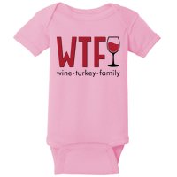 Wtf Wine Turkey Family Funny Holiday Thanksgiving Christmas Baby Bodysuit