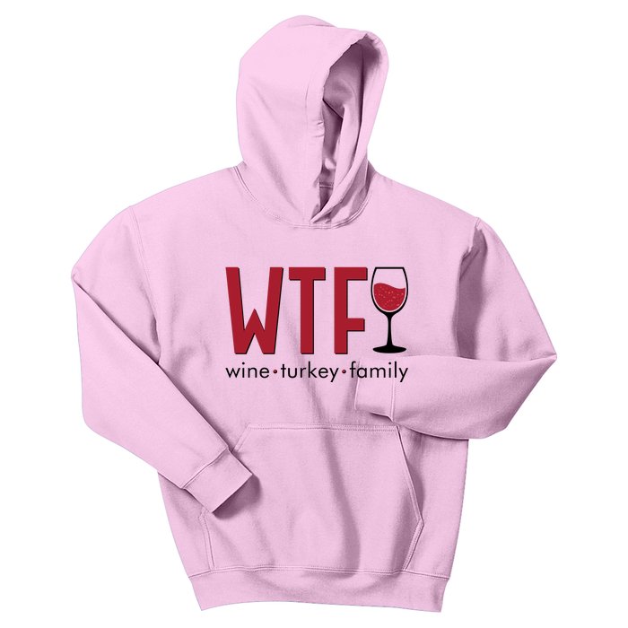 Wtf Wine Turkey Family Funny Holiday Thanksgiving Christmas Kids Hoodie