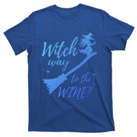 Witch Way To Wine Spooky Graphic Halloween Ing Graphic Meaningful Gift T-Shirt