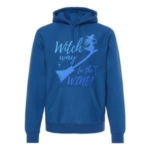 Witch Way To Wine Spooky Graphic Halloween Ing Graphic Meaningful Gift Premium Hoodie