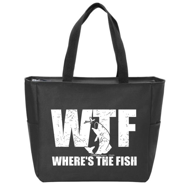 Wtf Wheres The Fish Funny Fishing Gifts Fathers Day Zip Tote Bag
