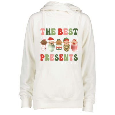 We Wrap The Best Presents Nicu Nurse Christmas Nurse Gift Womens Funnel Neck Pullover Hood