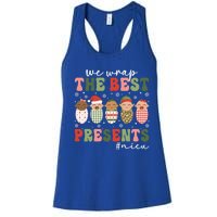 We Wrap The Best Presents Nicu Nurse Christmas Nurse Gift Women's Racerback Tank