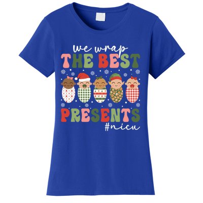 We Wrap The Best Presents Nicu Nurse Christmas Nurse Gift Women's T-Shirt