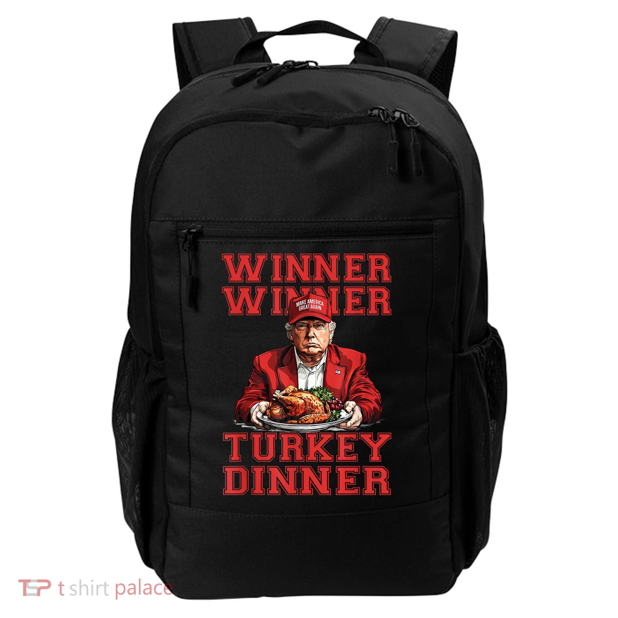 Winner Winner Turkey Dinner Donald Trump Usa Thanksgiving Backpack