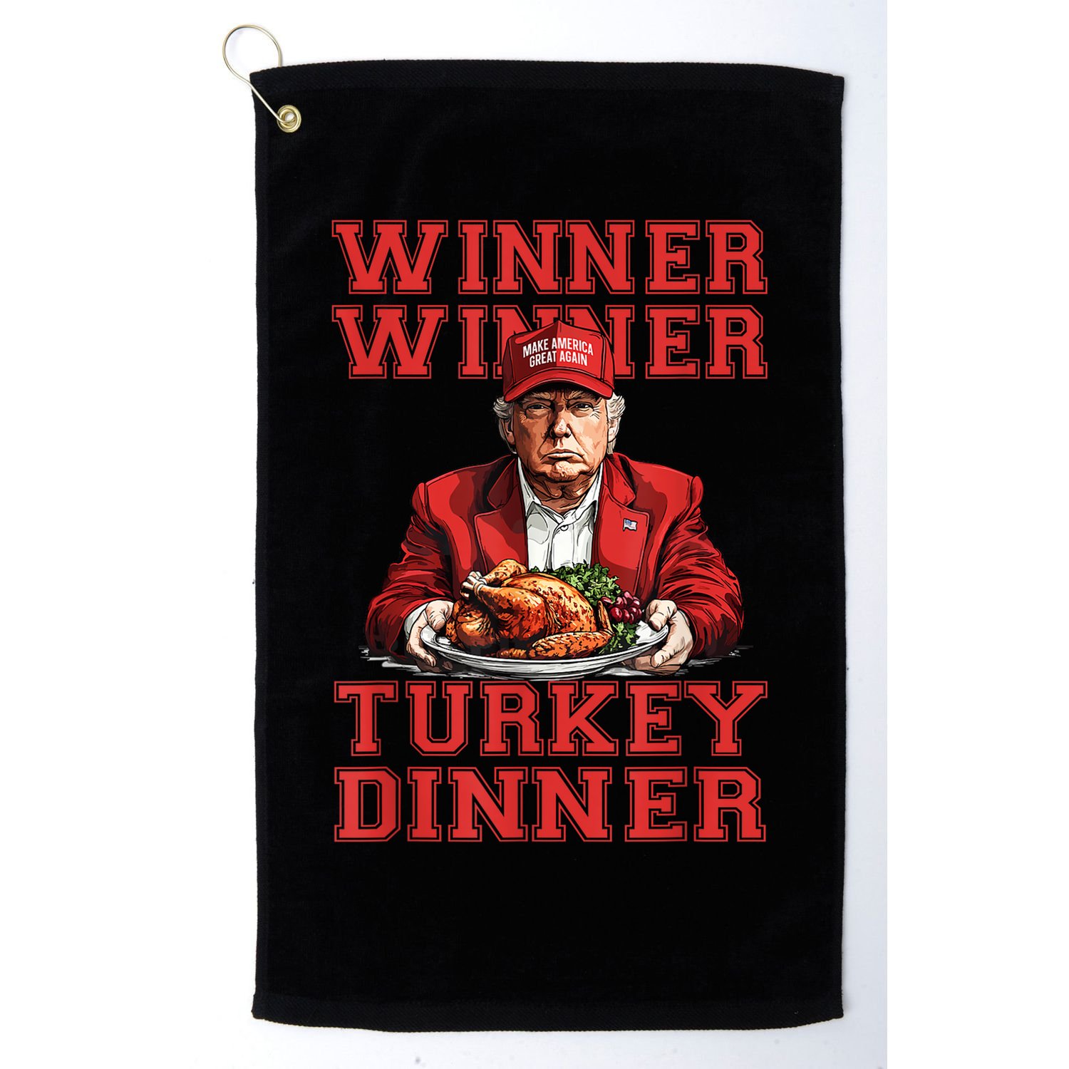Winner Winner Turkey Dinner Donald Trump Usa Thanksgiving Golf Towel