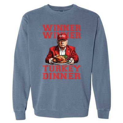 Winner Winner Turkey Dinner Donald Trump Usa Thanksgiving Garment-Dyed Sweatshirt