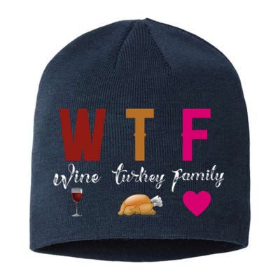 Wtf Wine Turkey Family Funny Thanksgiving Hostess Gift Sustainable Beanie