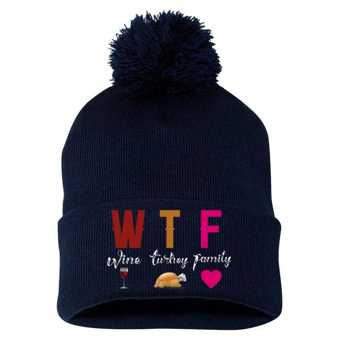 Wtf Wine Turkey Family Funny Thanksgiving Hostess Gift Pom Pom 12in Knit Beanie