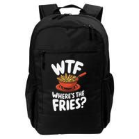 Wtf WhereS The Fries Funny Expression Backpack