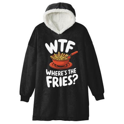 Wtf WhereS The Fries Funny Expression Hooded Wearable Blanket