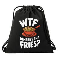 Wtf WhereS The Fries Funny Expression Drawstring Bag