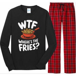 Wtf WhereS The Fries Funny Expression Long Sleeve Pajama Set