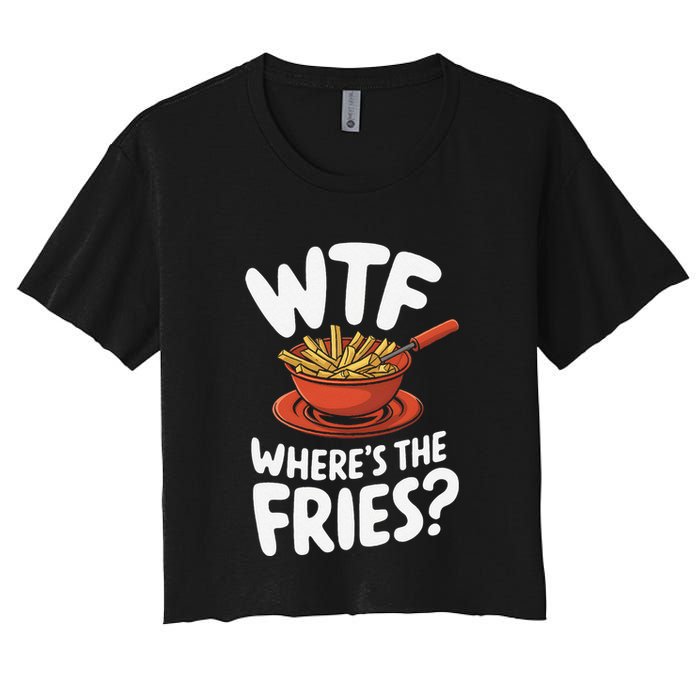 Wtf WhereS The Fries Funny Expression Crop Top