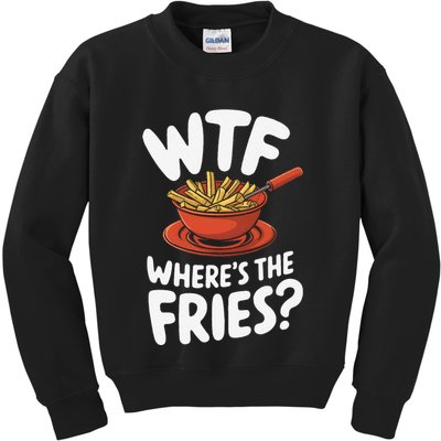 Wtf WhereS The Fries Funny Expression Kids Sweatshirt