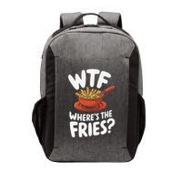Wtf WhereS The Fries Funny Expression Vector Backpack