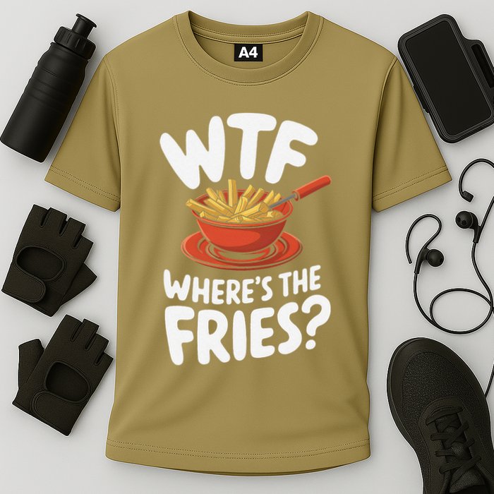 Wtf WhereS The Fries Funny Expression Cooling Performance Crew T-Shirt