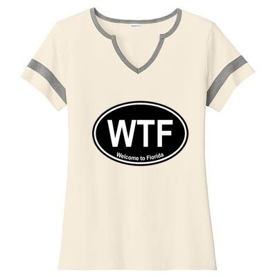 Wtf Welcome To Florida Ladies Halftime Notch Neck Tee