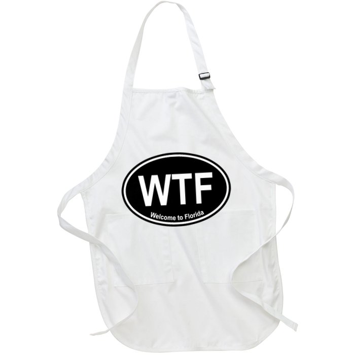 Wtf Welcome To Florida Apron