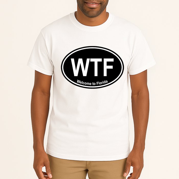 Wtf Welcome To Florida Tall T-Shirt