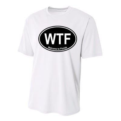 Wtf Welcome To Florida Performance Sprint T-Shirt