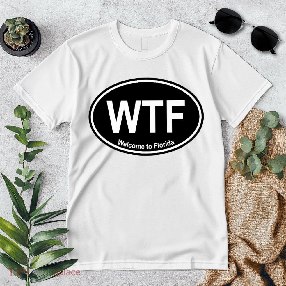 Wtf Welcome To Florida Premium T-Shirt