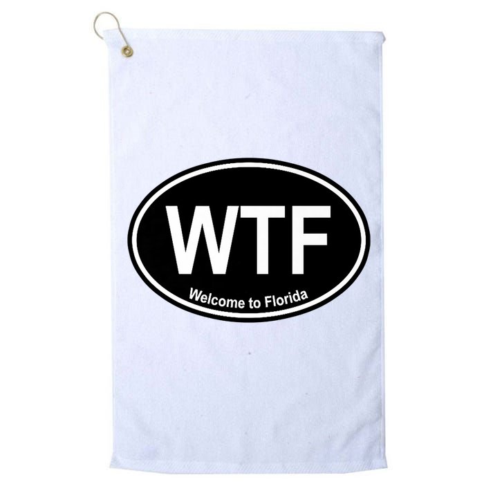 Wtf Welcome To Florida Golf Towel