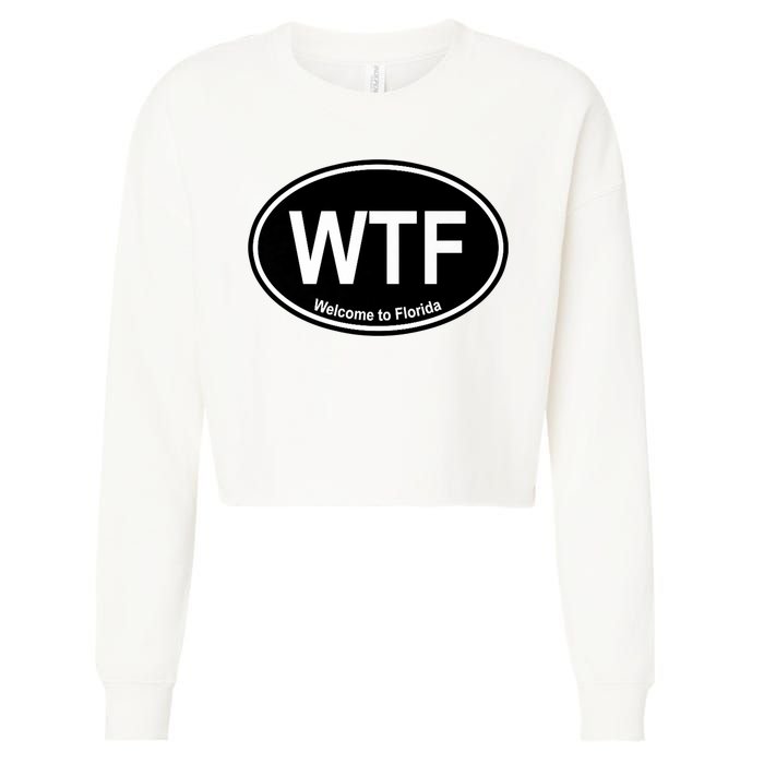 Wtf Welcome To Florida Cropped Pullover Crew