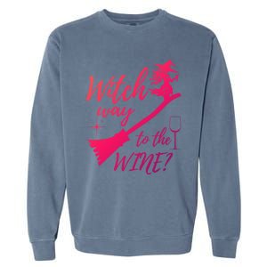 Witch Way To Wine Spooky Graphic Halloween Ing Graphic Meaningful Gift Garment-Dyed Sweatshirt